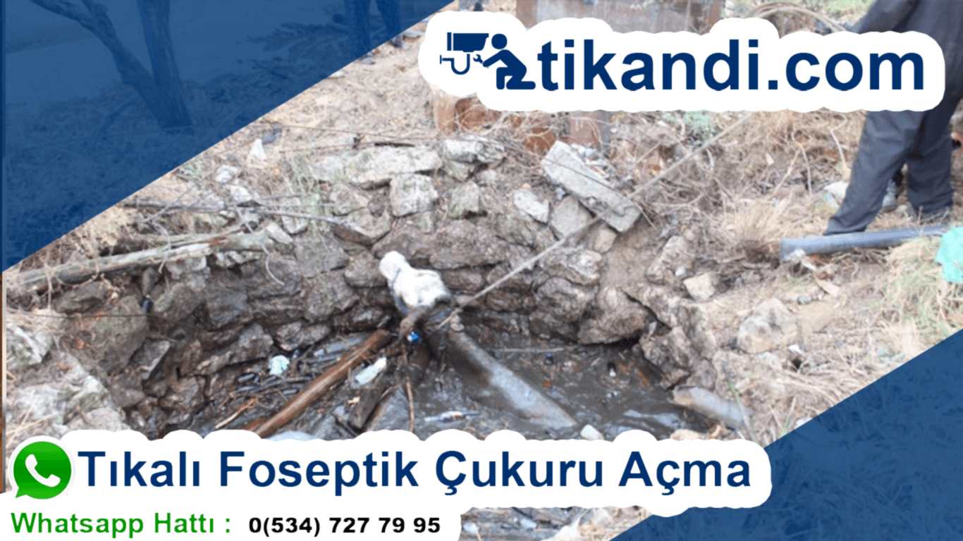 Foseptik Çukuru Tıkanıklık Açma