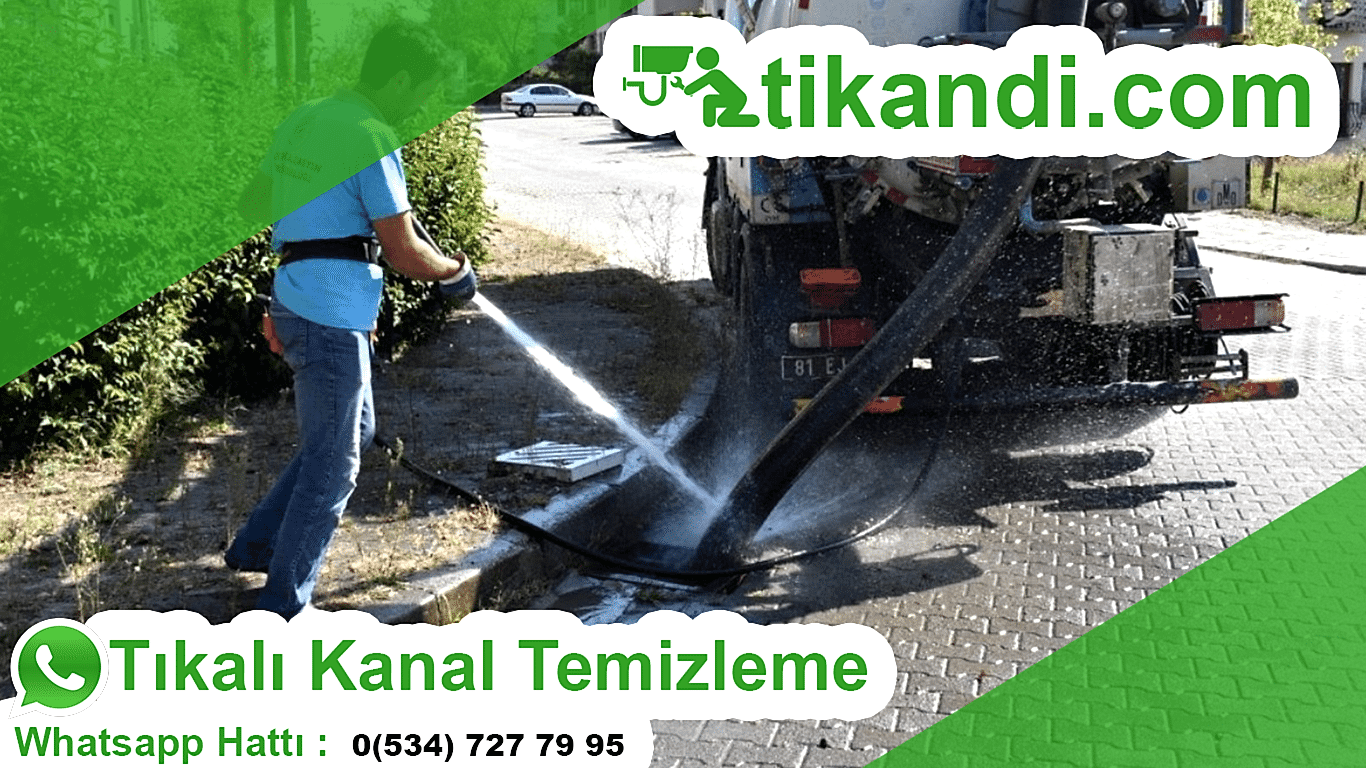 Tıkalı Kanal Temizleme