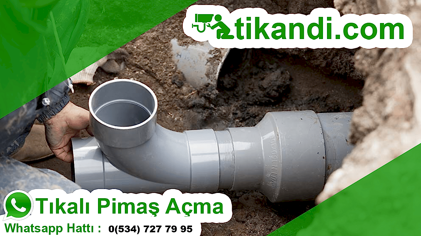 Tıkalı Pimaş Açma