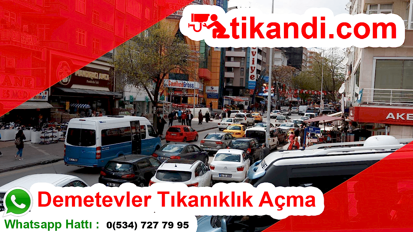 Demetevler Tıkanıklık Açma