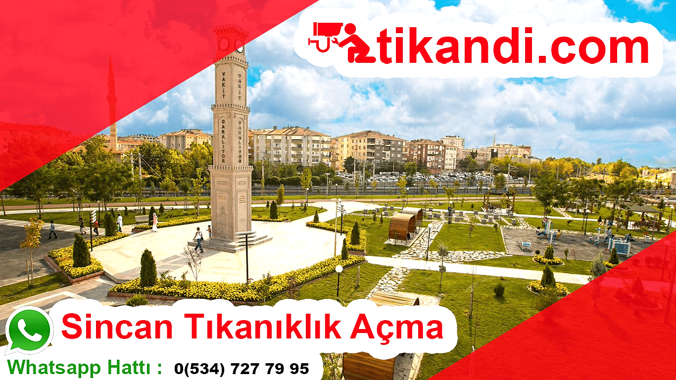 Sincan Tıkanıklık Açma